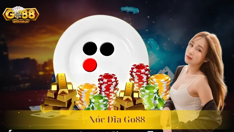Xóc Dĩa Go88